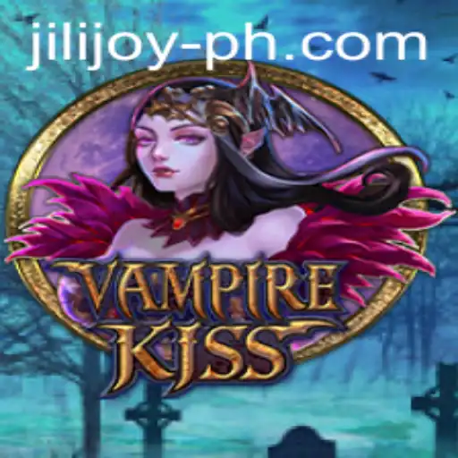 VampireKiss: Exploring the Exciting World with Jili Joy